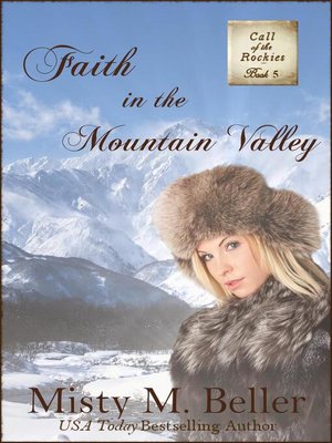 cover image of Faith in the Mountain Valley
